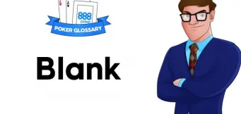 Ce înseamnă Blank la poker?
