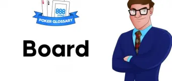 Ce înseamnă Board la poker?