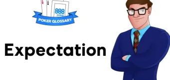 Ce înseamnă Expectation la poker?