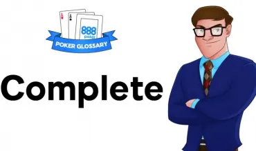 Ce înseamnă Complete la poker?